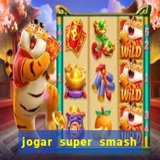 jogar super smash bros brawl no click jogos